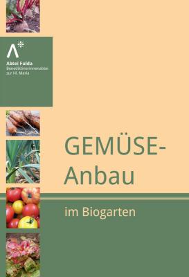 Abtei Fulda:<br>Gemüseanbau im Biogarten