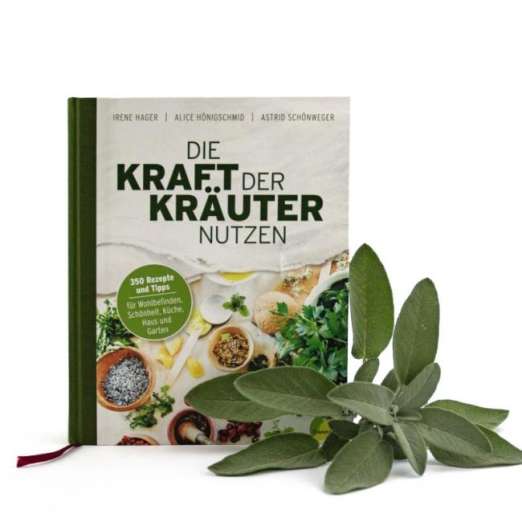 Irene Hager<br>Die Kraft der Kräuter nutzen