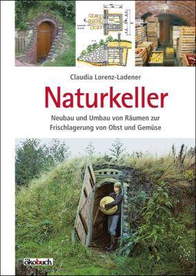 Claudia Lorenz-Ladener:<br>Naturkeller