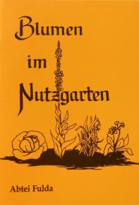 Abtei Fulda: Blumen im Nutzgarten