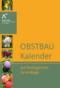 Abtei Fulda:<br>Obstbaukalender