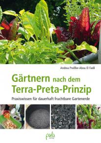 Andrea Preißler-Abou El Fadil: Gärtnern nach dem Terra-Preta-Prinzip